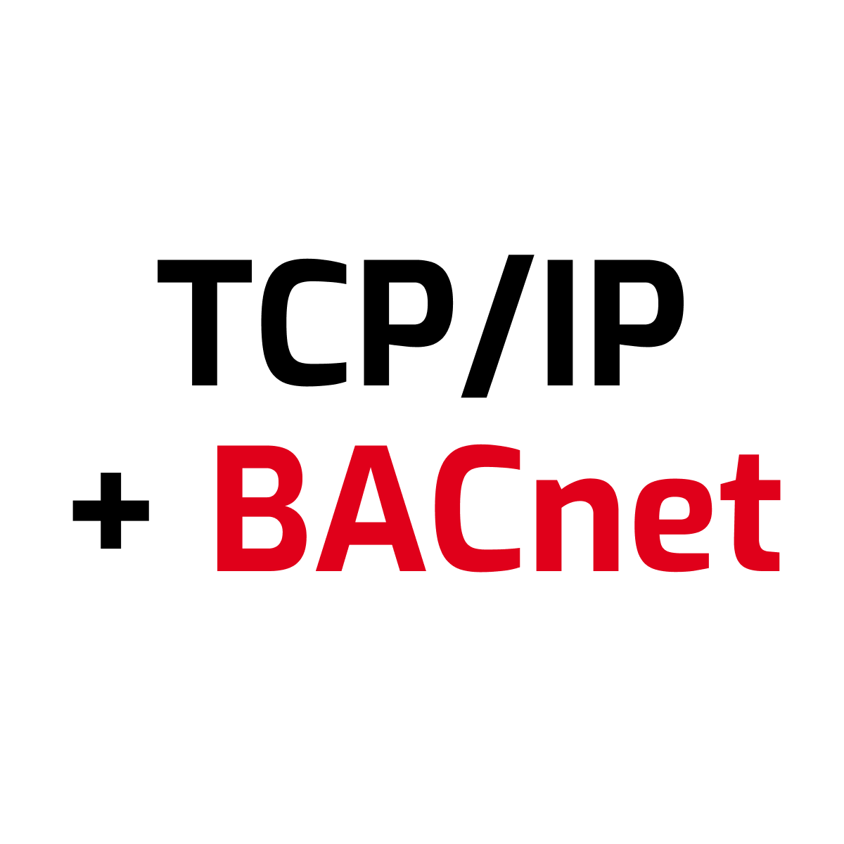 TCP/IP + BACnet